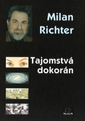 Richter, Milan - Tajomstvá dokorán