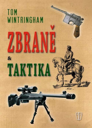Wintringham, Tom - Zbraně a taktika