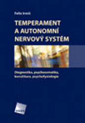Irmiš, Felix - Temperament a autonomní nervový systém
