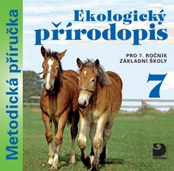 Kvasničková, Danuše - Ekologický přírodopis pro 7. ročník základní školy na CD Metodická příručka