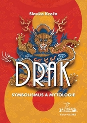 Kroča, Slavko - Drak Symbolismus a mytologie