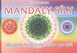 Holitzka, Klaus - Mandaly síly