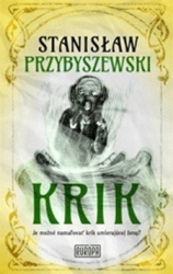Przybyszewski, Stanislaw - Krik