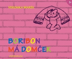 Marék, Veronika - Boribon má domček