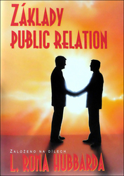 Hubbard, L. Ron - Základy Public Relations