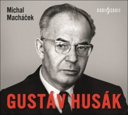 Macháček, Michal - Gustav Husák