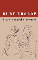 Krolop, Kurt - Studie o německé literatuře