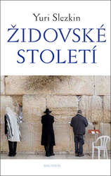 Slezkin, Yuri - Židovské století