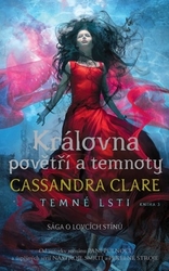 Clare, Cassandra - Královna povětří a temnoty