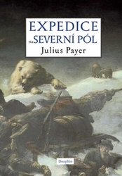 Payer, Julius - Expedice na Severní pól