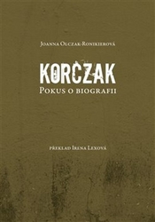 Olczak-Ronikierová, Joanna - Korczak