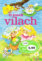 Kaftanová, Irena; Ježková, Dagmar - O troch vílach