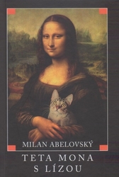 Abelovský, Milan - Teta Mona s Lízou