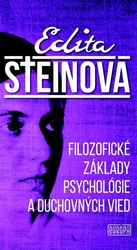 Steinová, Edita - Filozofické základy psychológie a duchovných vied