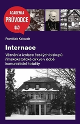 Kolouch, František - Internace