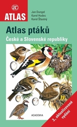 Dungel, Jan; Hudec, Karel; Šťastný, Karel - Atlas ptáků České a Slovenské republiky