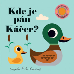 Arrhenius, Ingela P. - Kde je pán Káčer?