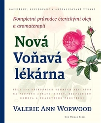 Worwood, Valerie Ann - Nová Voňavá lékárna
