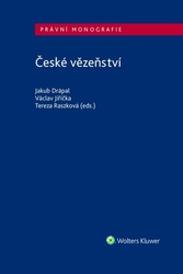 Drápal, Jakub; Jiřička, Václav; Raszková, Tereza - České vězeňství