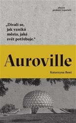 Boni, Katarzyna - Auroville