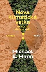 Mann, Michael - Nová klimatická válka