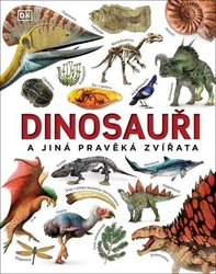 Woodward, John - Dinosauři a jiná pravěká zvířata