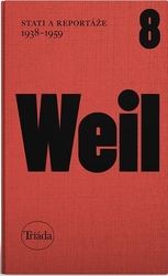 Weil, Jiří - Stati a reportáže 1938 - 1959
