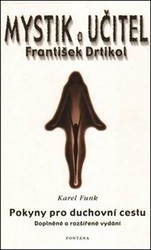 Funk, Karel - Mystik a učitel František Drtikol
