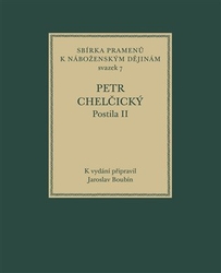 Chelčický, Petr - Postila II