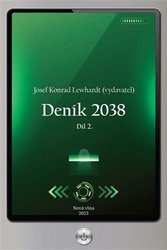 Lewhardt, Josef Konrad - Deník 2038. Díl 2.