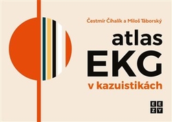 Číhalík, Čestmír - Atlas EKG v kauzistikách