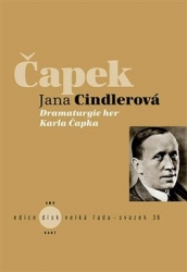Cindlerová, Jana - Dramaturgie her Karla Čapka