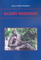 Michálek, Ladislav - Olšany hrdinské