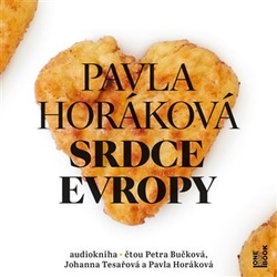 Horáková, Pavla - Srdce Evropy