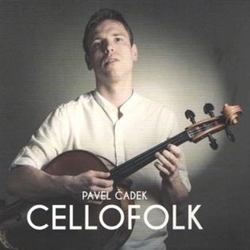 Čadek, Pavel - Cellofolk