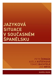 Buchtele, Tomáš - Jazyková situace v současném Španělsku